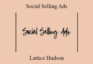 Lattice Hudson – Social Selling Ads