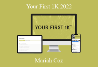 Mariah Coz – Your First 1K 2022