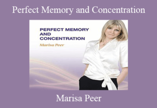 Marisa Peer – Perfect Memory and Concentration