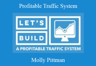 Molly Pittman – Profitable Traffic System