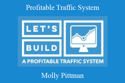 Molly Pittman – Profitable Traffic System