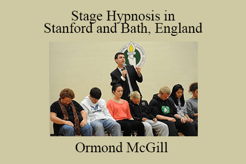 Ormond McGill – Stage Hypnosis in Stanford and Bath, England