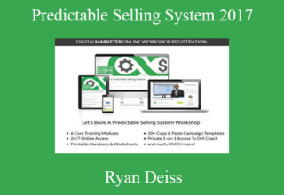 Ryan Deiss – Predictable Selling System 2017