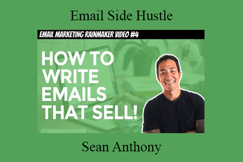 Sean Anthony – Email Side Hustle