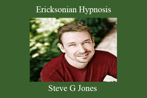 Steve G Jones – Ericksonian Hypnosis