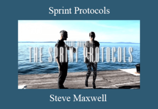 Steve Maxwell – Sprint Protocols