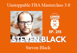 Steven Black – Unstoppable FBA Masterclass 3.0