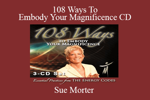 Sue Morter – 108 Ways To Embody Your Magnificence CD