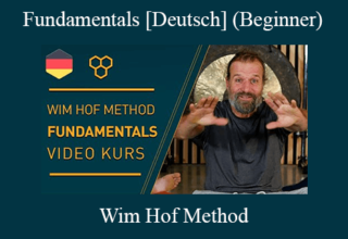 Wim Hof Method – Fundamentals [Deutsch] (Beginner)