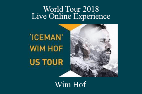 Wim Hof – World Tour 2018 – Live Online Experience