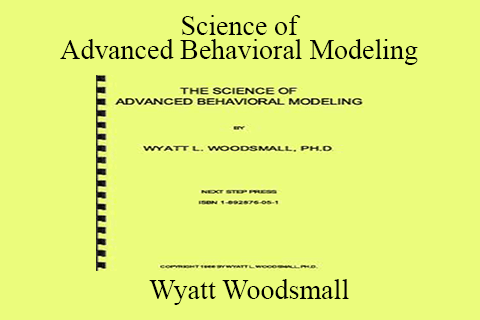 Wyatt Woodsmall – Science of Advanced Behavioral Modeling