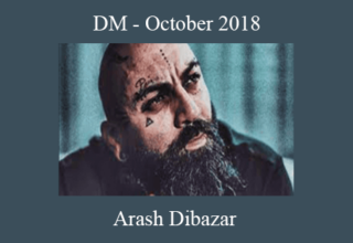 Arash Dibazar – DM – October 2018