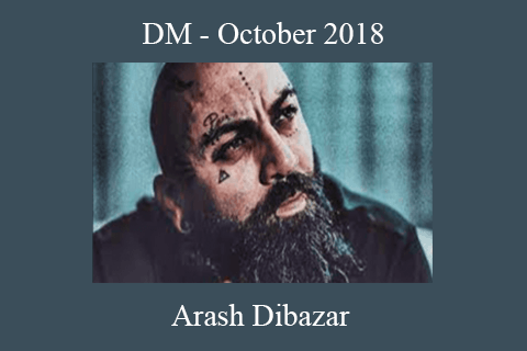 Arash Dibazar – DM – October 2018