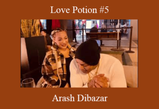 Arash Dibazar – Love Potion #5