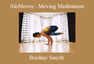 Briohny Smyth – AloMoves – Moving Meditations