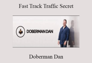 Doberman Dan – Fast Track Traffic Secret