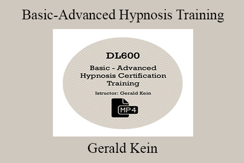 Gerald Kein – Basic-Advanced Hypnosis Training