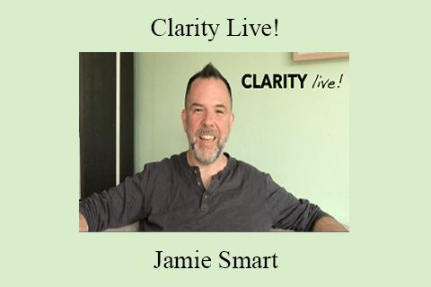 Jamie Smart – Clarity Live!