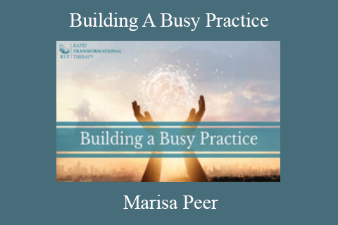 Marisa Peer – Building A Busy Practice