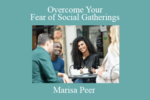 Marisa Peer – Overcome Your Fear of Social Gatherings