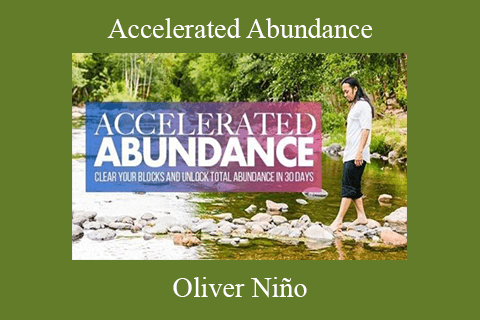 Oliver Niño – Accelerated Abundance