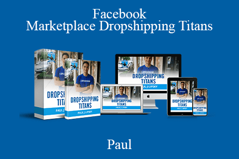 Paul – Facebook Marketplace Dropshipping Titans