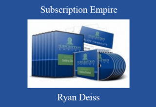 Ryan Deiss – Subscription Empire