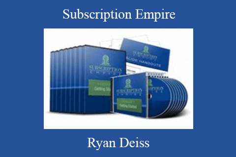 Ryan Deiss – Subscription Empire