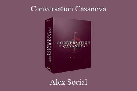 Alex Social – Conversation Casanova