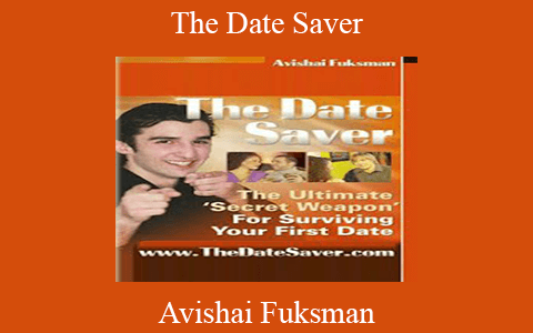 Avishai Fuksman – The Date Saver