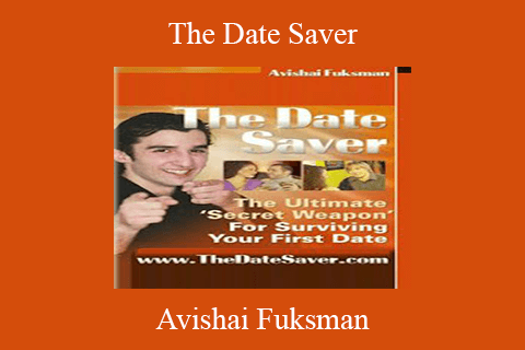 Avishai Fuksman – The Date Saver