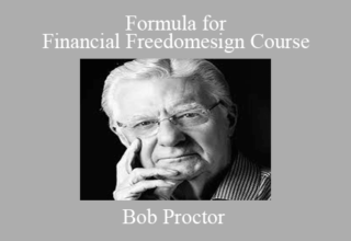 Bob Proctor – Formula for Financial Freedomesign Course