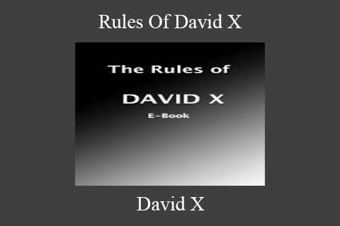 David X – Rules Of David X