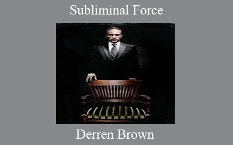 Derren Brown – Subliminal Force