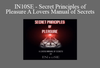 IN10SE – Secret Principles of Pleasure A Lovers Manual of Secrets