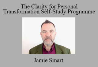 Jamie Smart – The Clarity for Personal Transformation Self-Study Programme