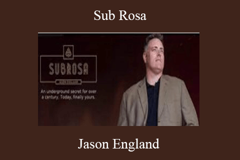 Jason England – Sub Rosa