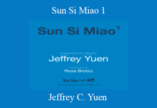 Jeffrey C. Yuen – Sun Si Miao 1