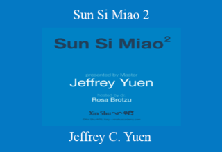 Jeffrey C. Yuen – Sun Si Miao 2