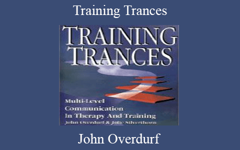 John Overdurf – Training Trances