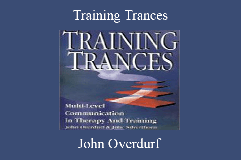 John Overdurf – Training Trances