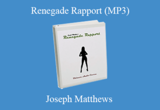 Joseph Matthews – Renegade Rapport (MP3)