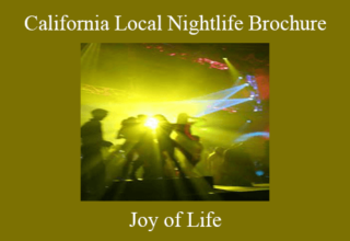 Joy of Life – California Local Nightlife Brochure