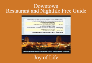 Joy of Life – Downtown Restaurant and Nightlife Free Guide