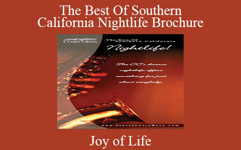 Joy of Life – The Best Of Southern California Nightlife Brochure