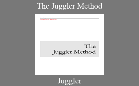 Juggler – The Juggler Method