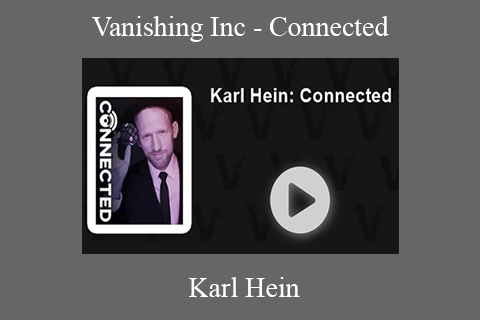 Karl Hein – Vanishing Inc – Connected