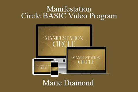 Marie Diamond – Manifestation Circle BASIC Video Program