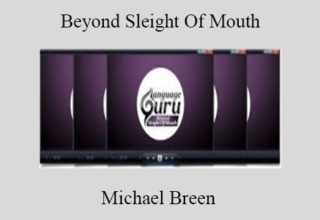 Michael Breen – Beyond Sleight Of Mouth