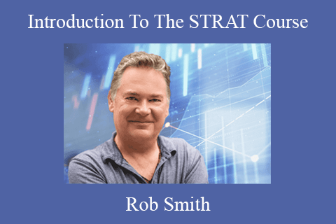 Rob Smith – Introduction To The STRAT Course